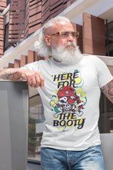 Here For The Booty Unisex T-Shirt